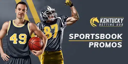 Kentucky-Sportsbook-Promos